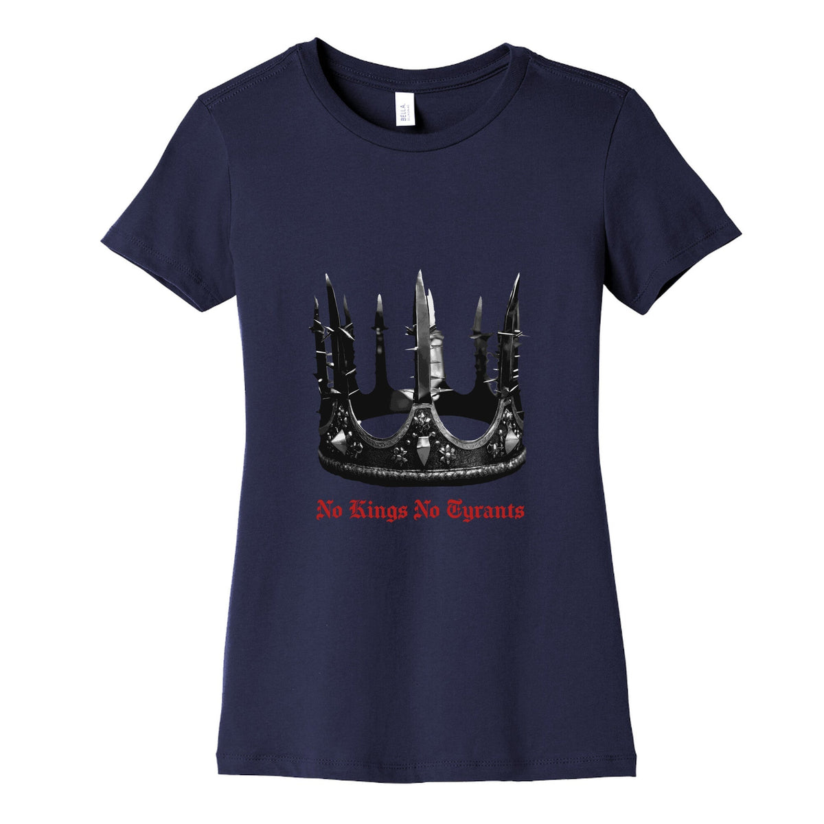 No Kings No Tyrants Crown Womens Cotton Tee Unisex