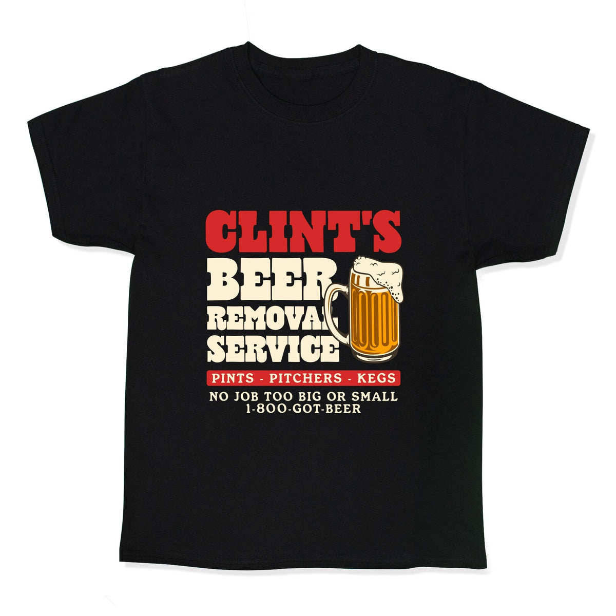 Clints Beer Removal Service Kids Tee Unisex