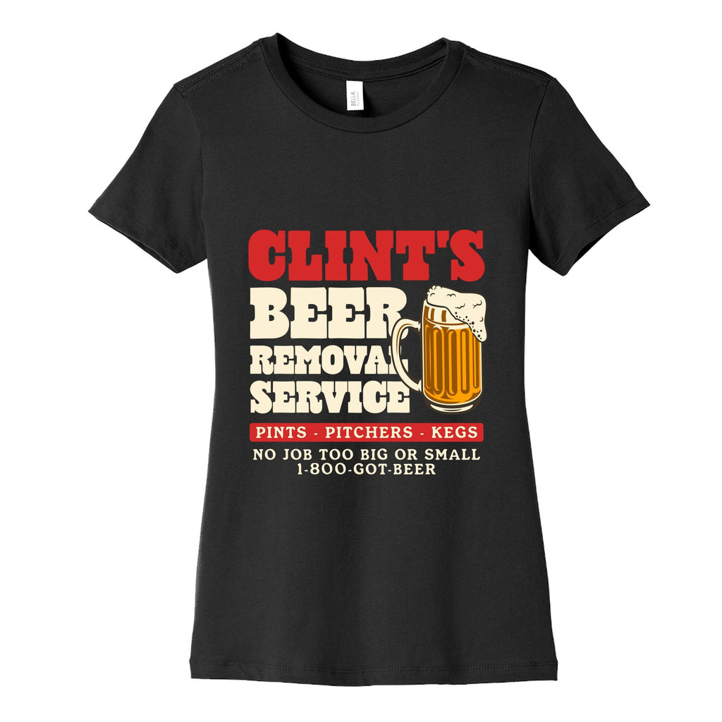 Clints Beer Removal Service Womens Cotton Tee Unisex