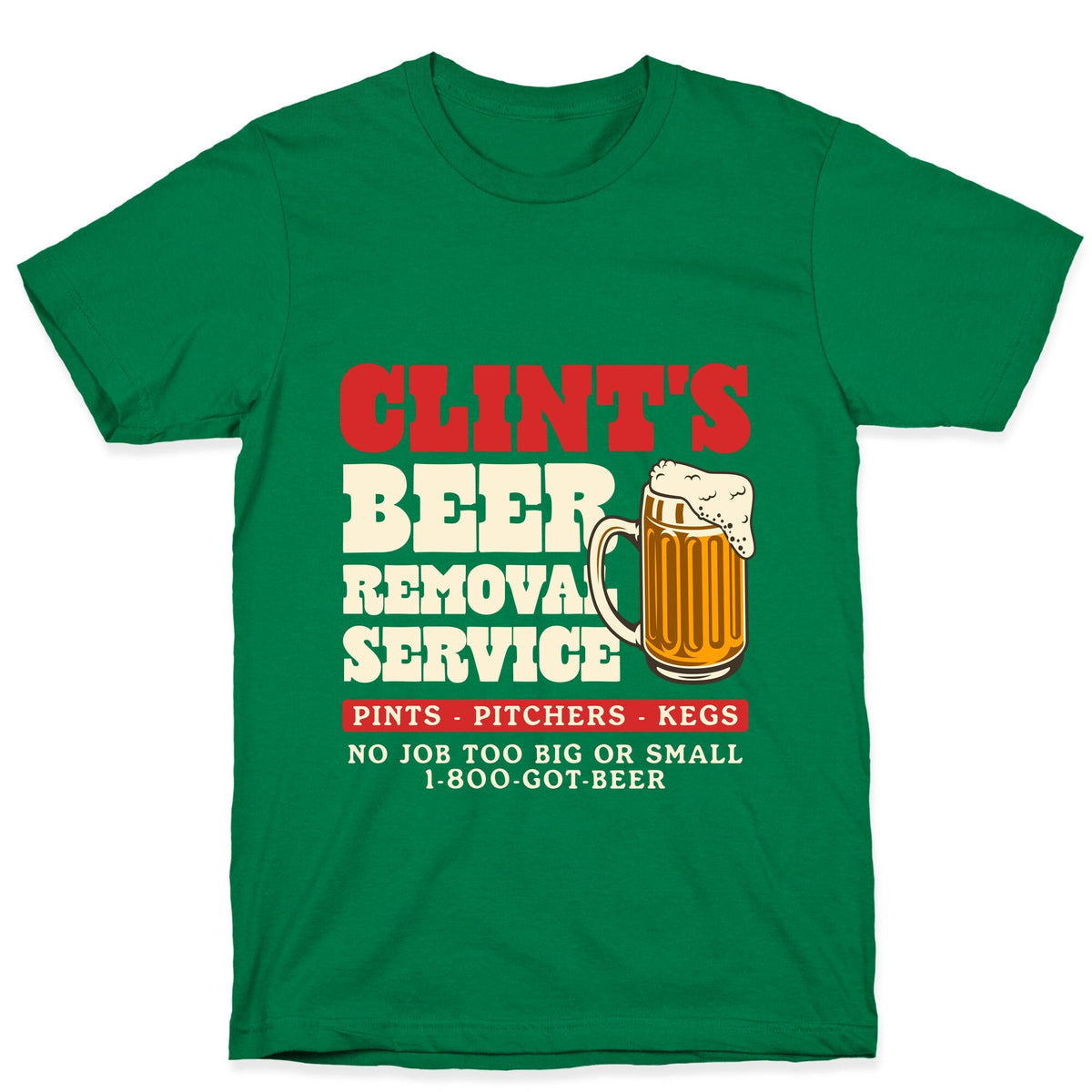 Clints Beer Removal Service Unisex