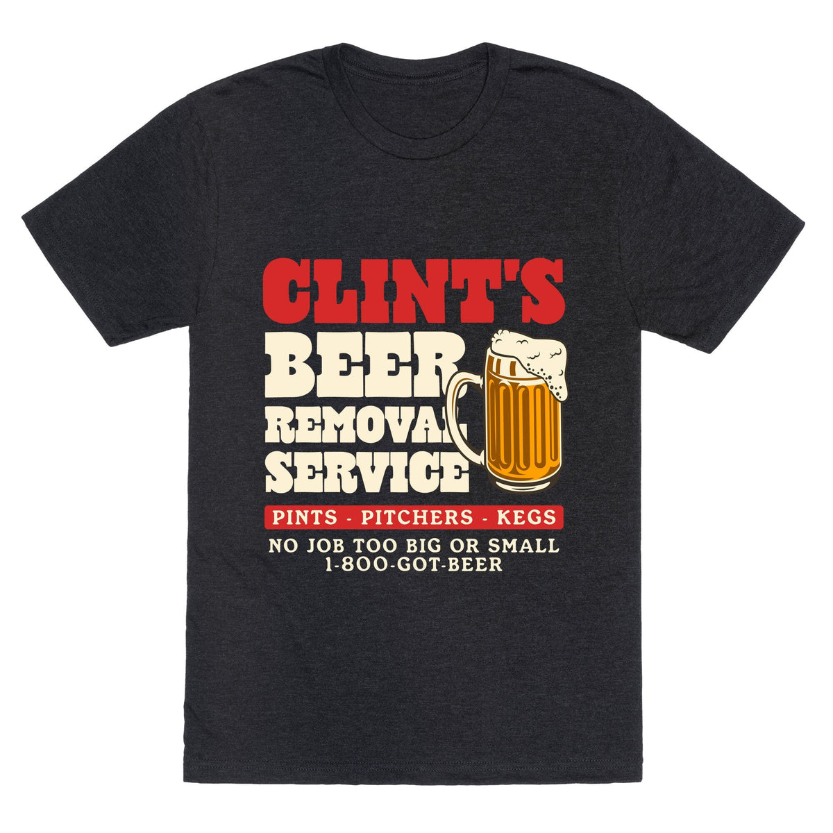 Clints Beer Removal Service Unisex Triblend Tee Unisex