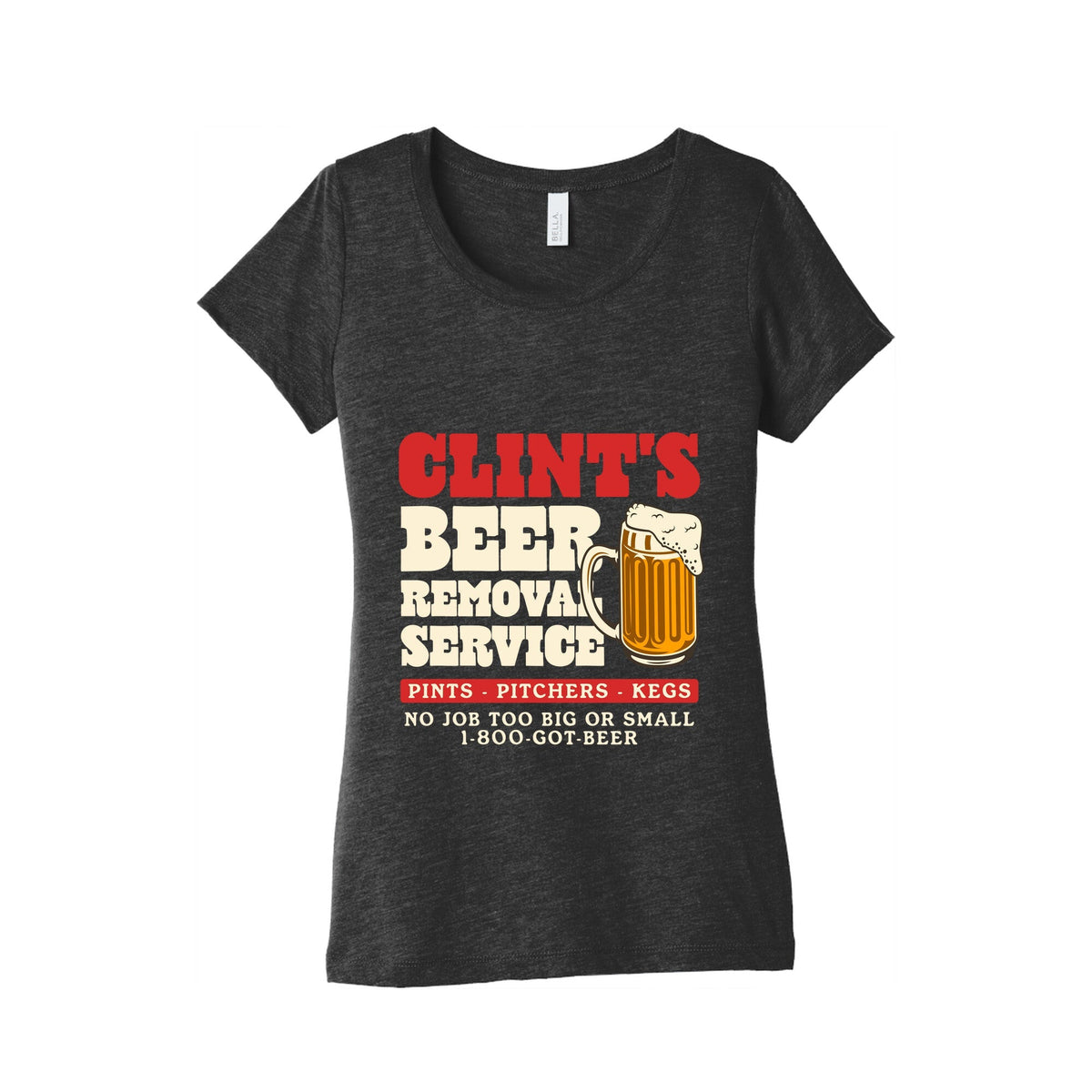 Clints Beer Removal Service Womens Triblend Tee Unisex