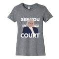 See You In Court Governor Janet Mills Womens Cotton Tee Unisex