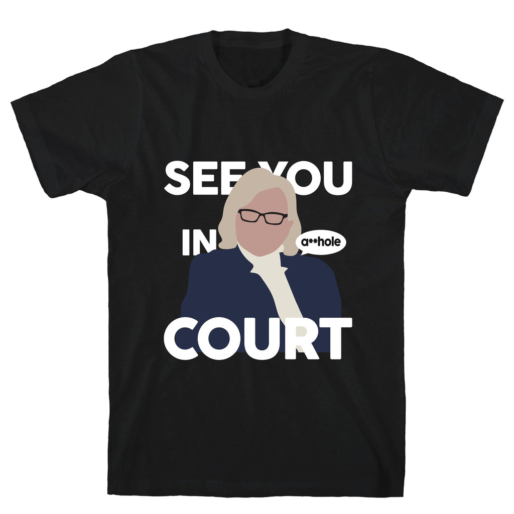 See You In Court Governor Janet Mills Unisex