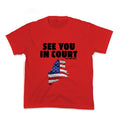 See You In Court Gov Janet Mills Kids Tee Unisex