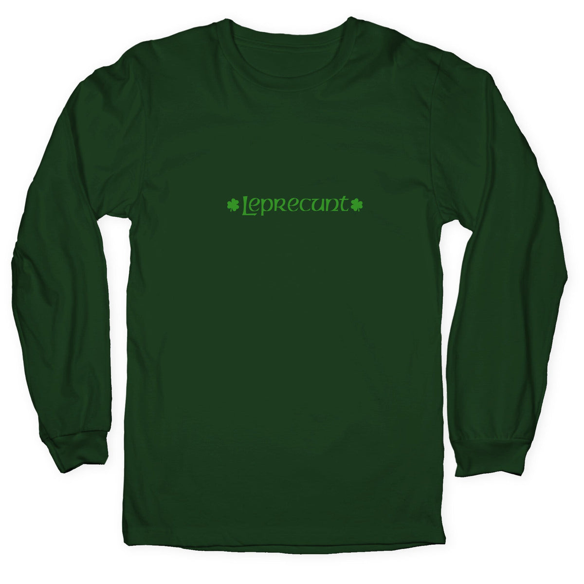 Leprecunt Longsleeve Tee Unisex