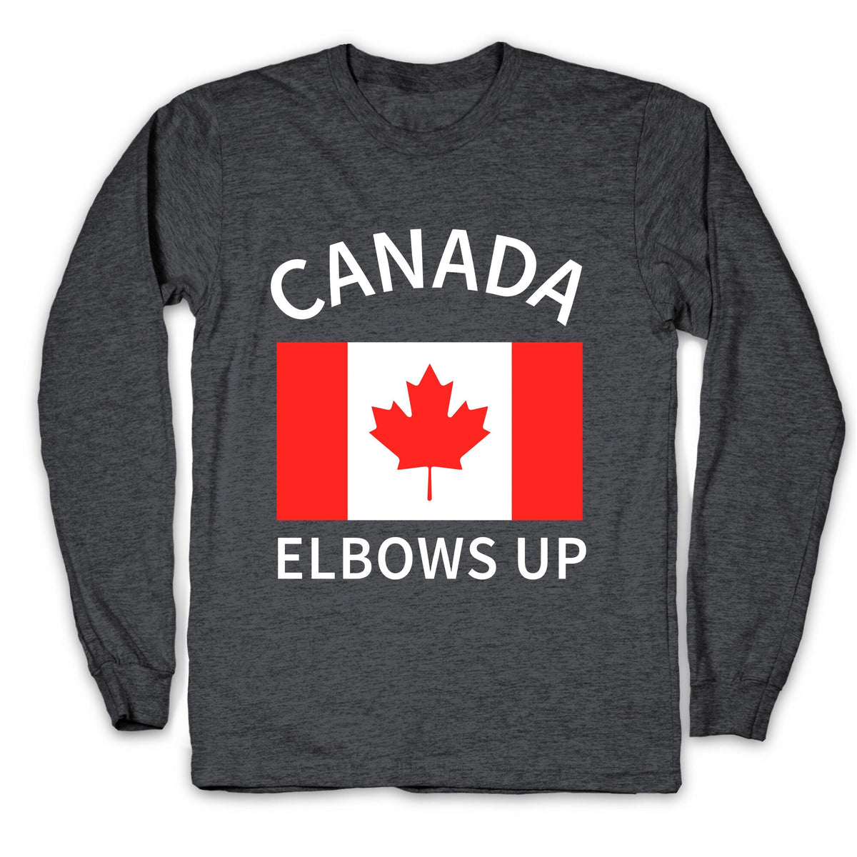 Elbows Up Canada Longsleeve Tee Unisex