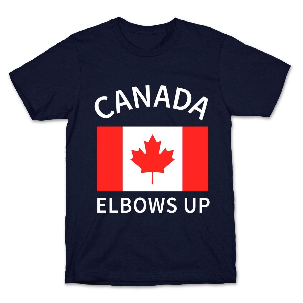 Elbows Up Canada Unisex