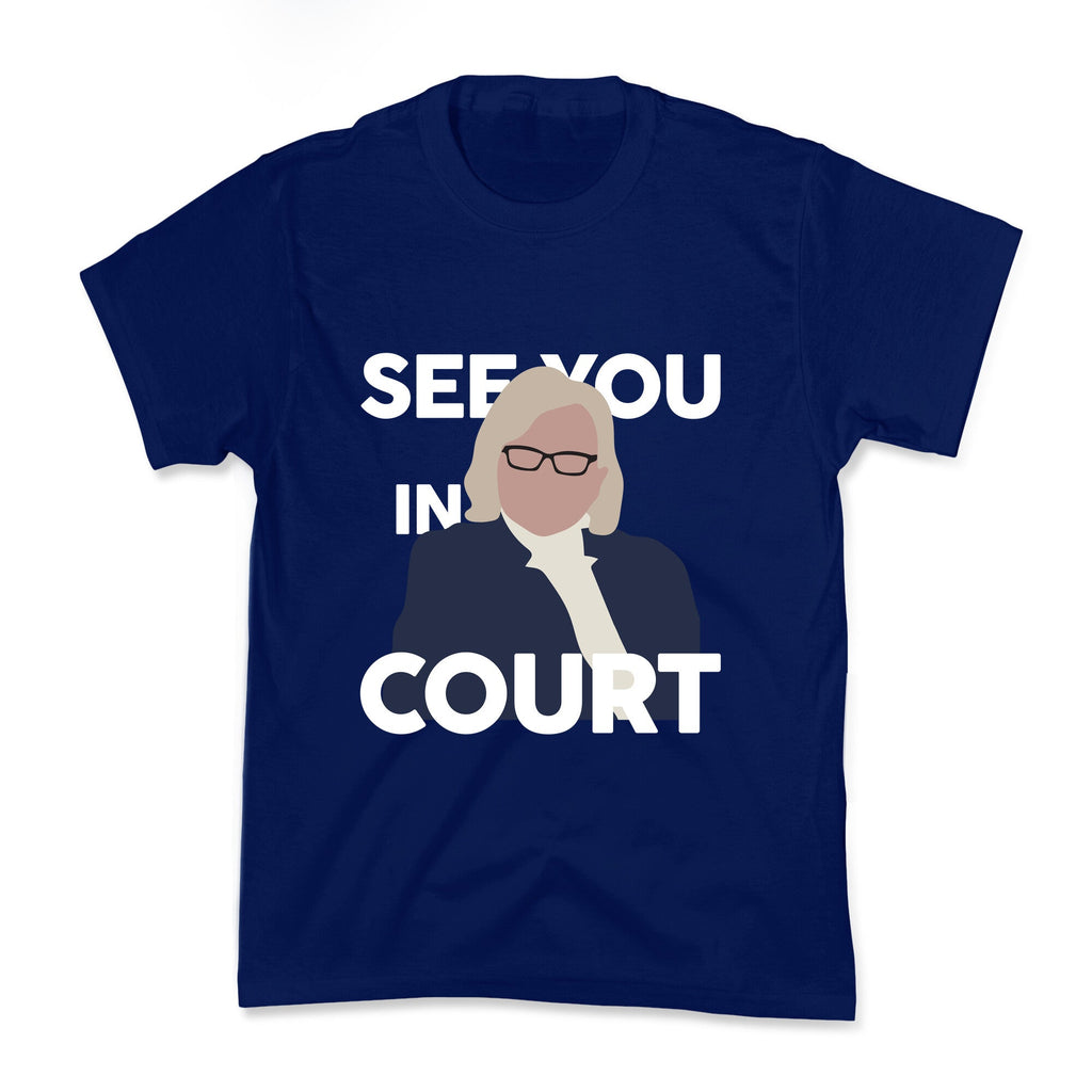 Governor Janet Mills See You In Court Kids Tee Unisex