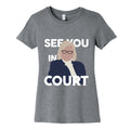 Governor Janet Mills See You In Court Womens Cotton Tee Unisex