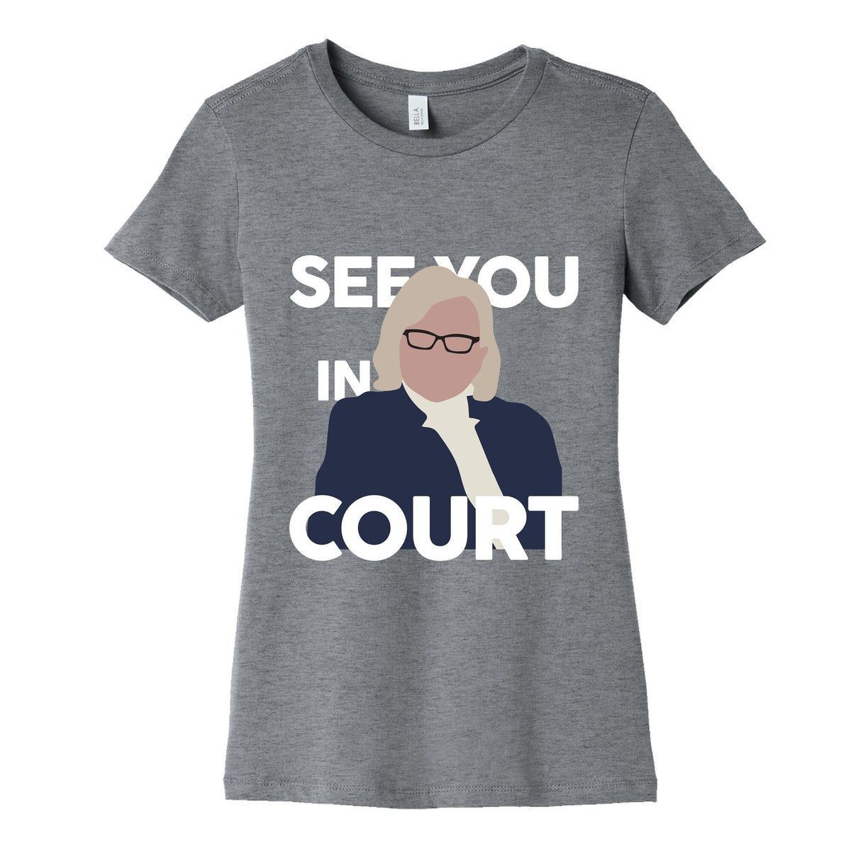 Governor Janet Mills See You In Court Womens Cotton Tee Unisex
