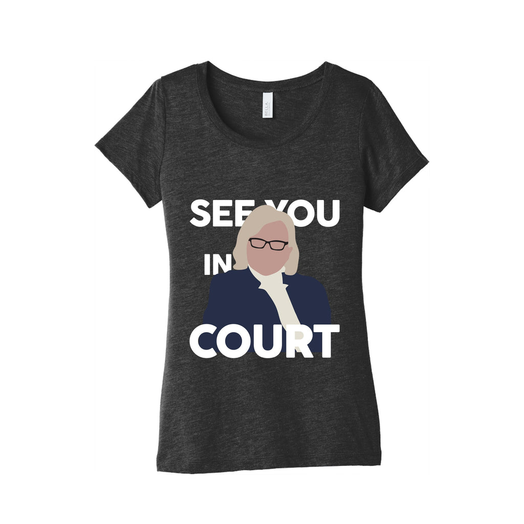 Governor Janet Mills See You In Court Womens Triblend Tee Unisex