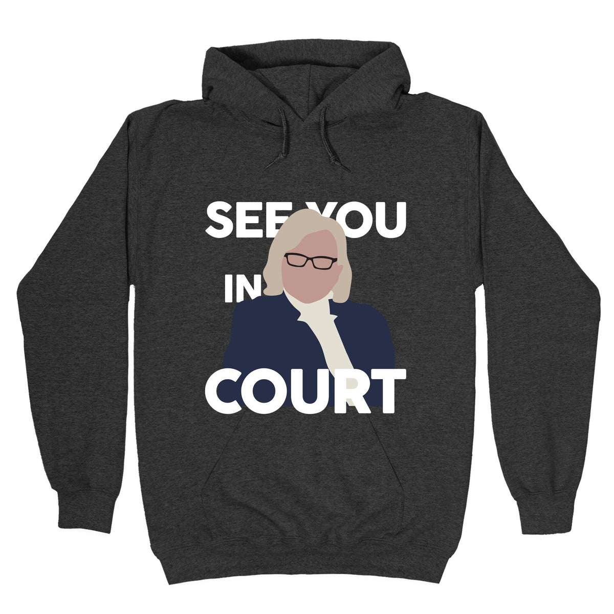 Governor Janet Mills See You In Court Unisex