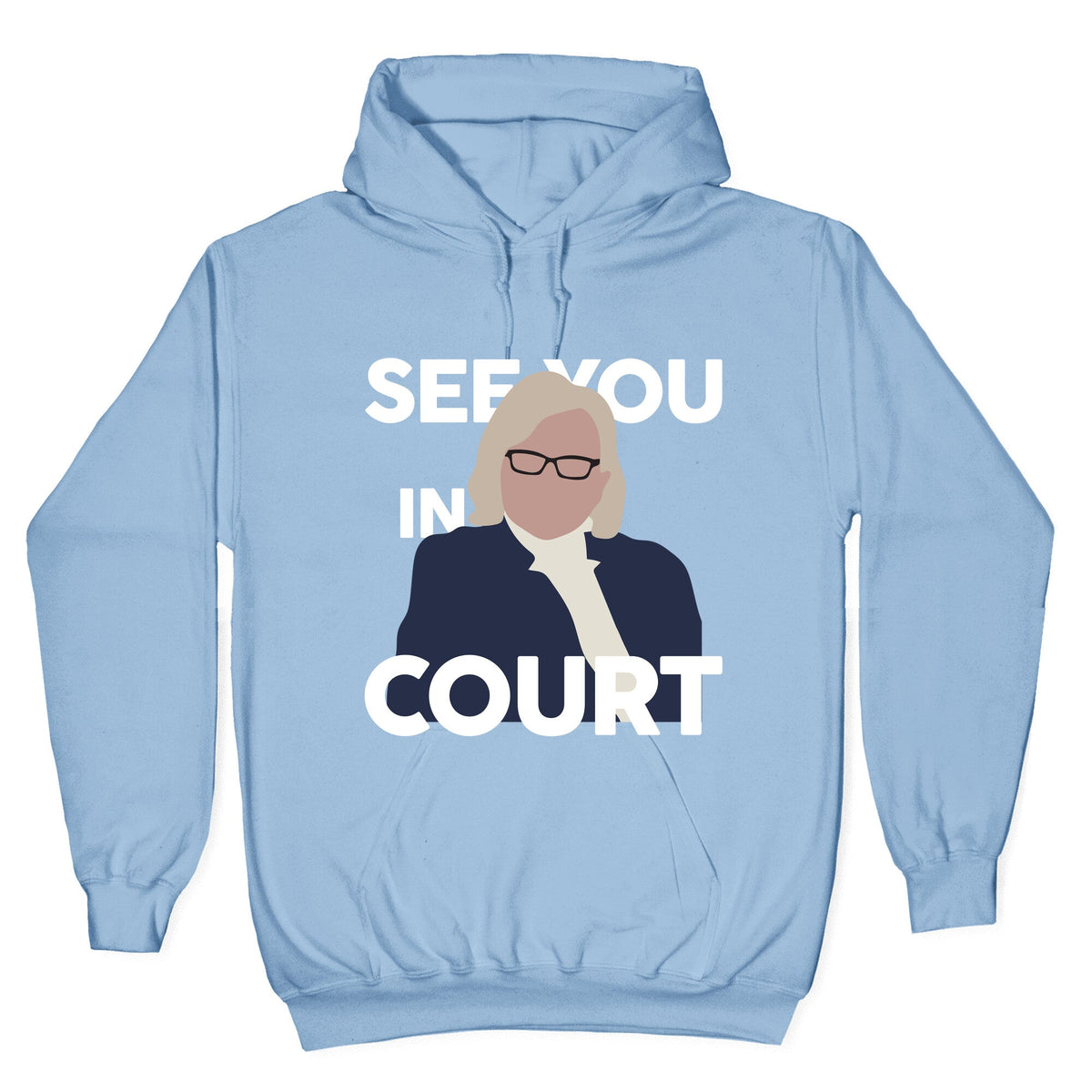 Governor Janet Mills See You In Court Unisex