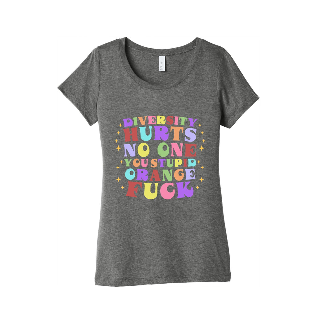 Diversity Hurts No One Womens Triblend Tee Unisex