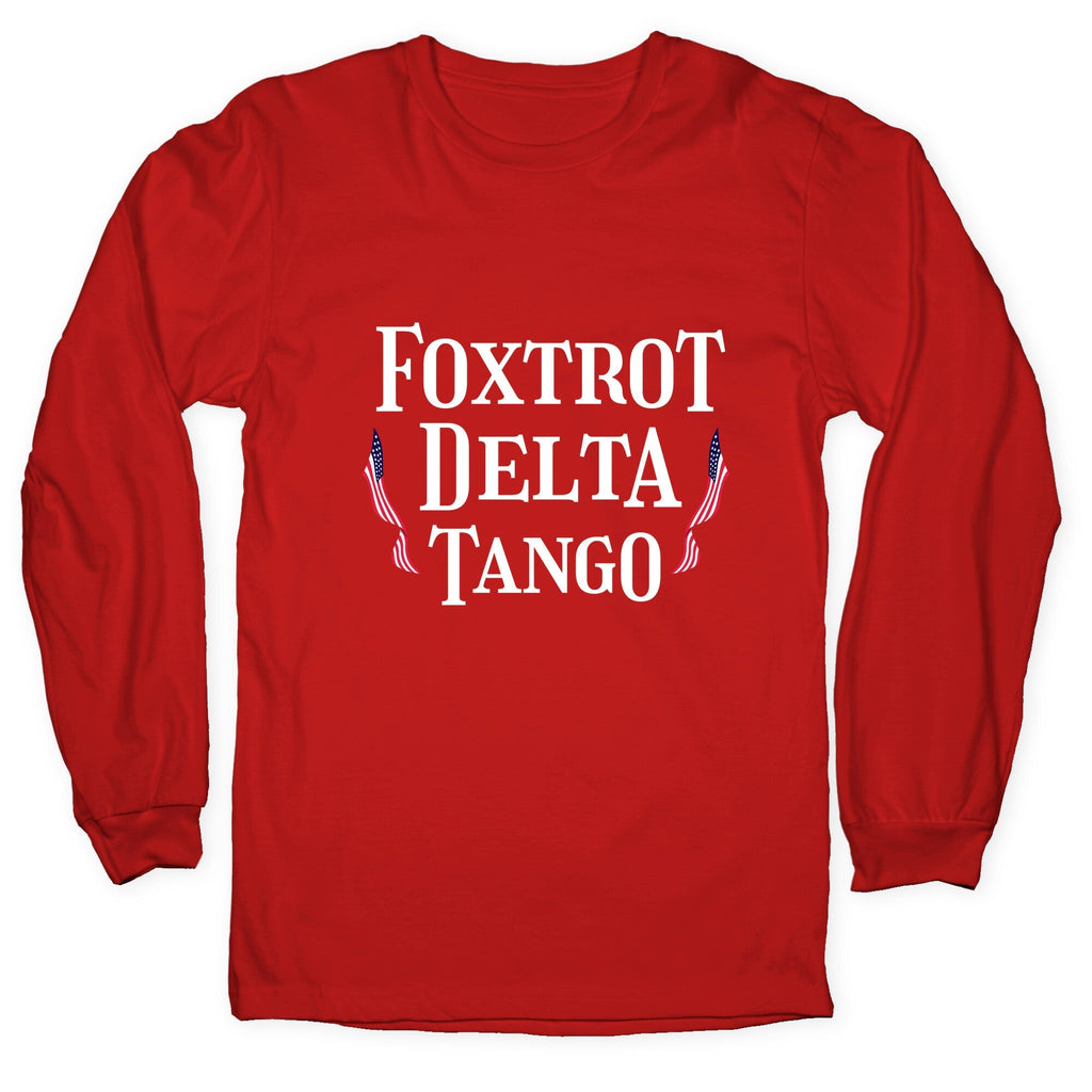Foxtrot Delta Tango Longsleeve Tee Unisex