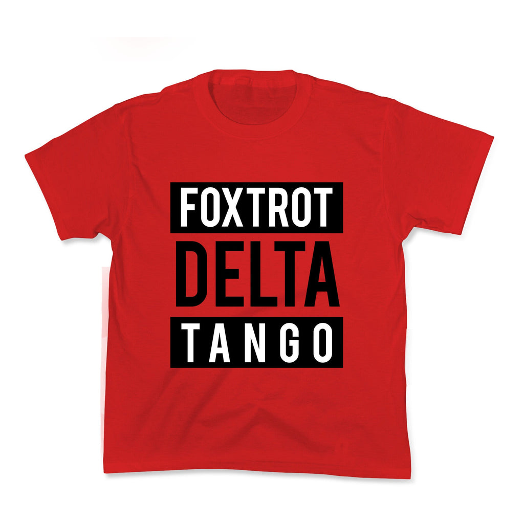 FDT Foxtrot Delta Tango Kids Tee Unisex