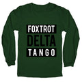 FDT Foxtrot Delta Tango Longsleeve Tee Unisex