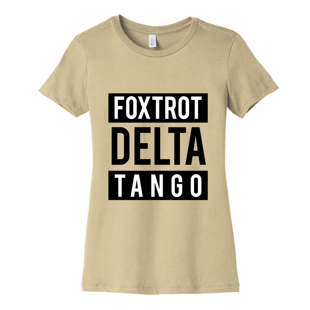 FDT Foxtrot Delta Tango Womens Cotton Tee Unisex