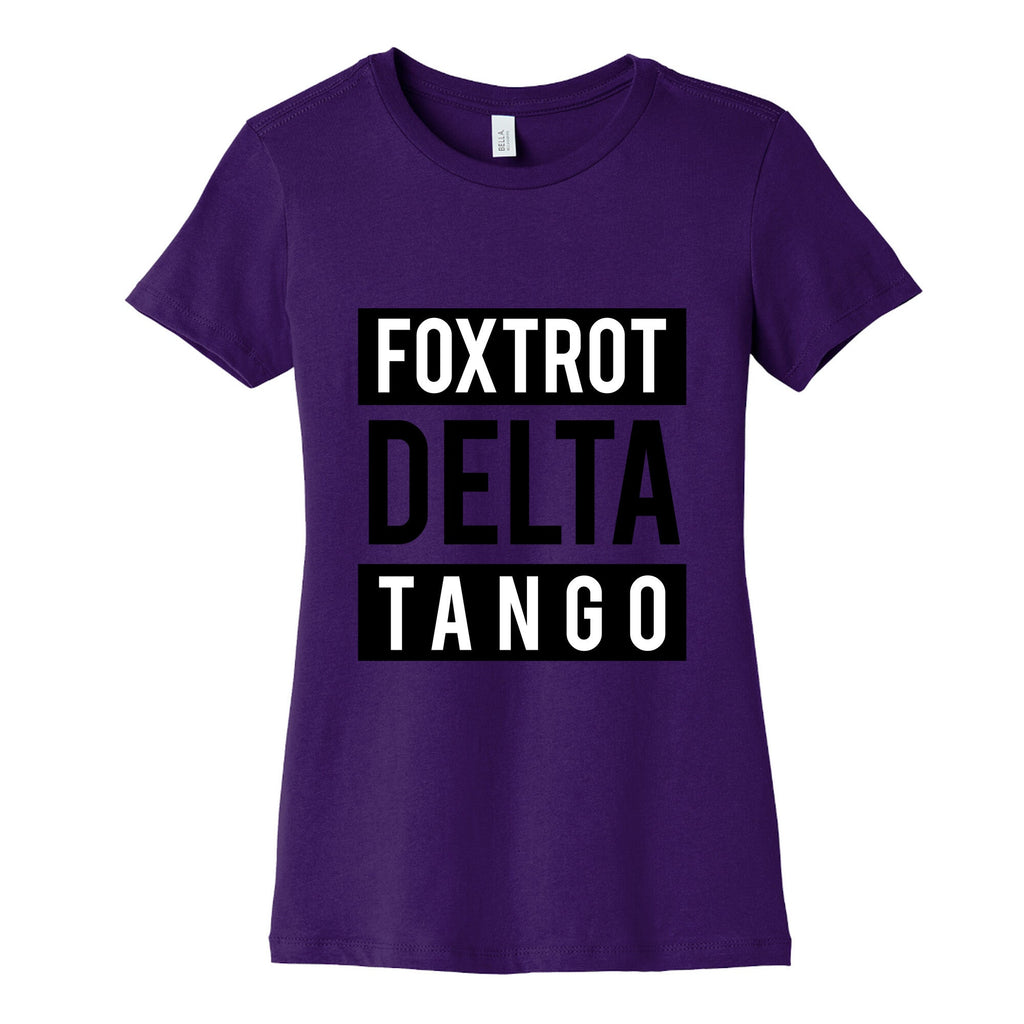 FDT Foxtrot Delta Tango Womens Cotton Tee Unisex