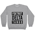 FDT Foxtrot Delta Tango Crewneck Unisex