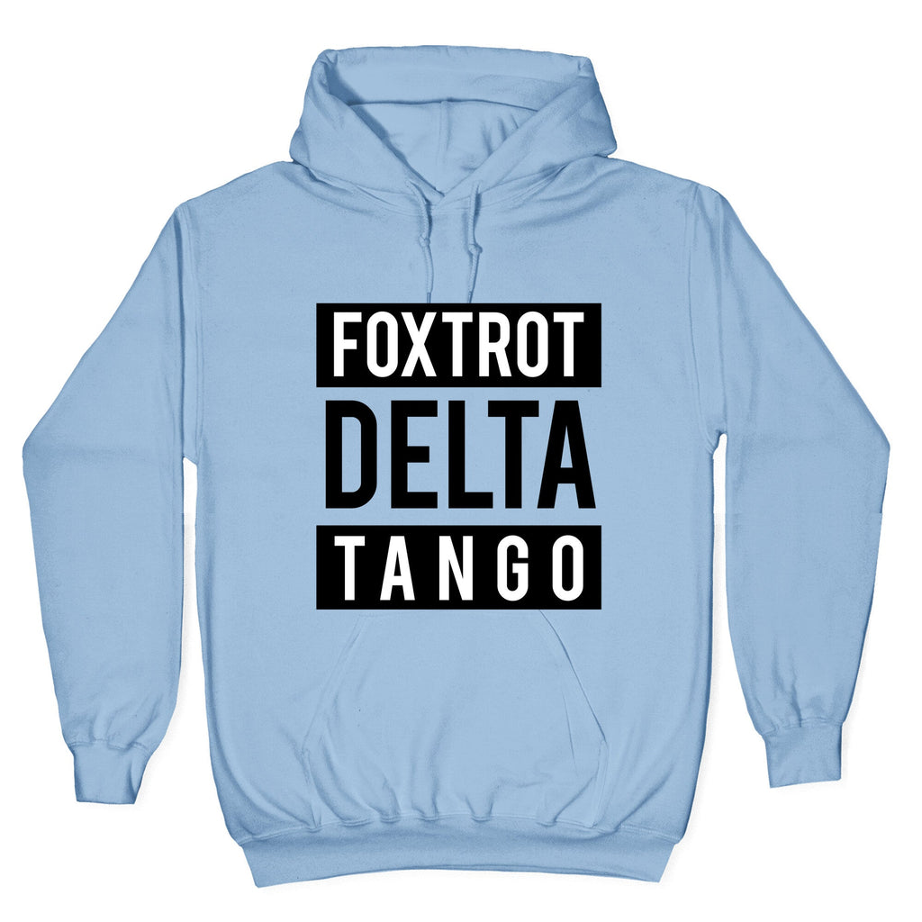 FDT Foxtrot Delta Tango Unisex