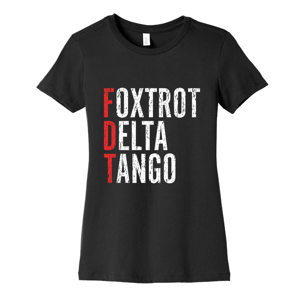 Foxtrot Delta Tango FDT Womens Cotton Tee Unisex