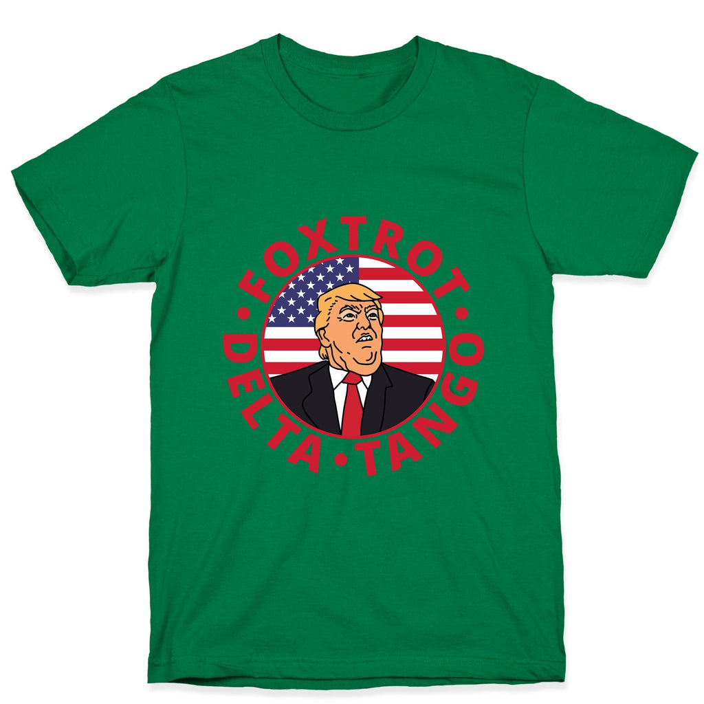 Foxtrot Delta Tango Trump Unisex