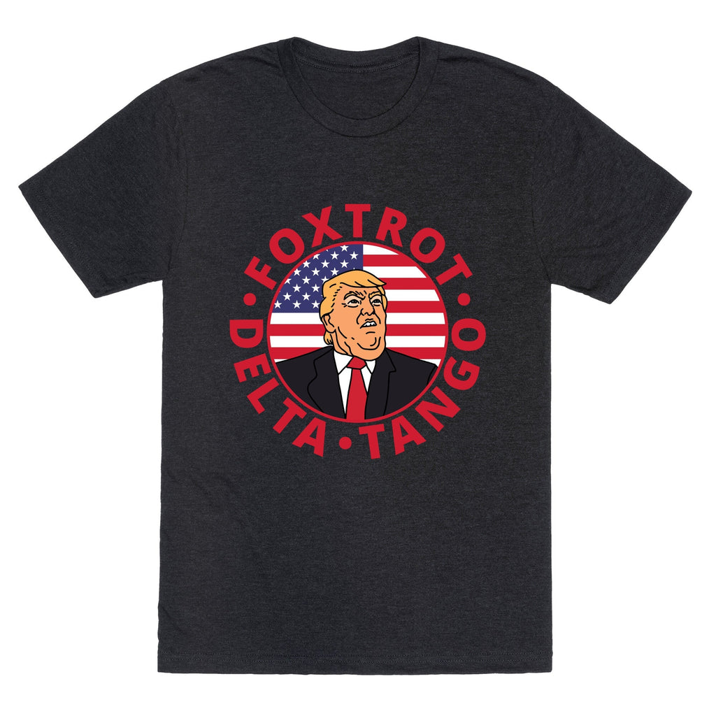 Foxtrot Delta Tango Trump Unisex Triblend Tee Unisex