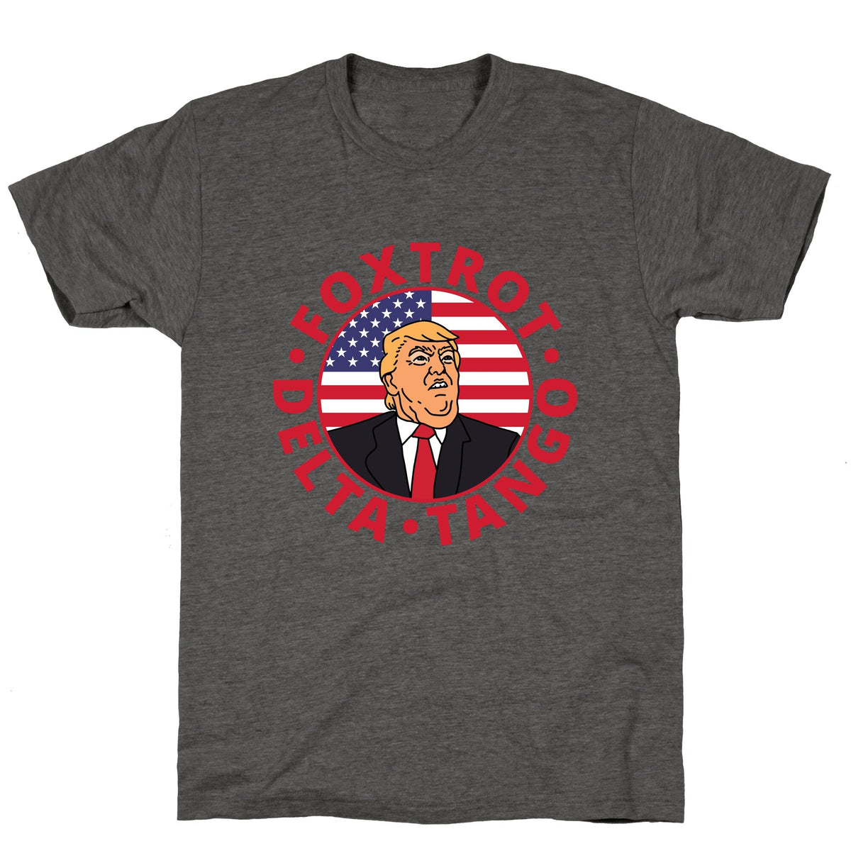 Foxtrot Delta Tango Trump Unisex Triblend Tee Unisex