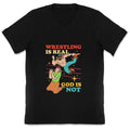 Wrestling Is Real V-Neck Unisex