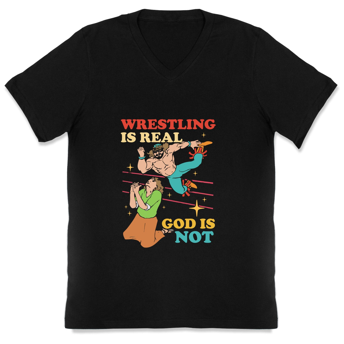 Wrestling Is Real V-Neck Unisex