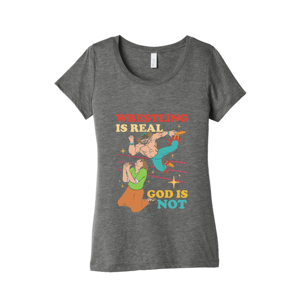 Wrestling Is Real Womens Triblend Tee Unisex