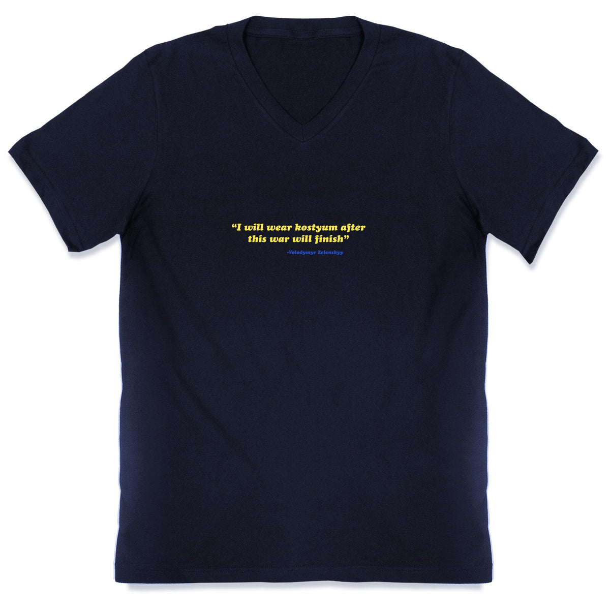 Zelensky Costume Quote V-Neck Unisex