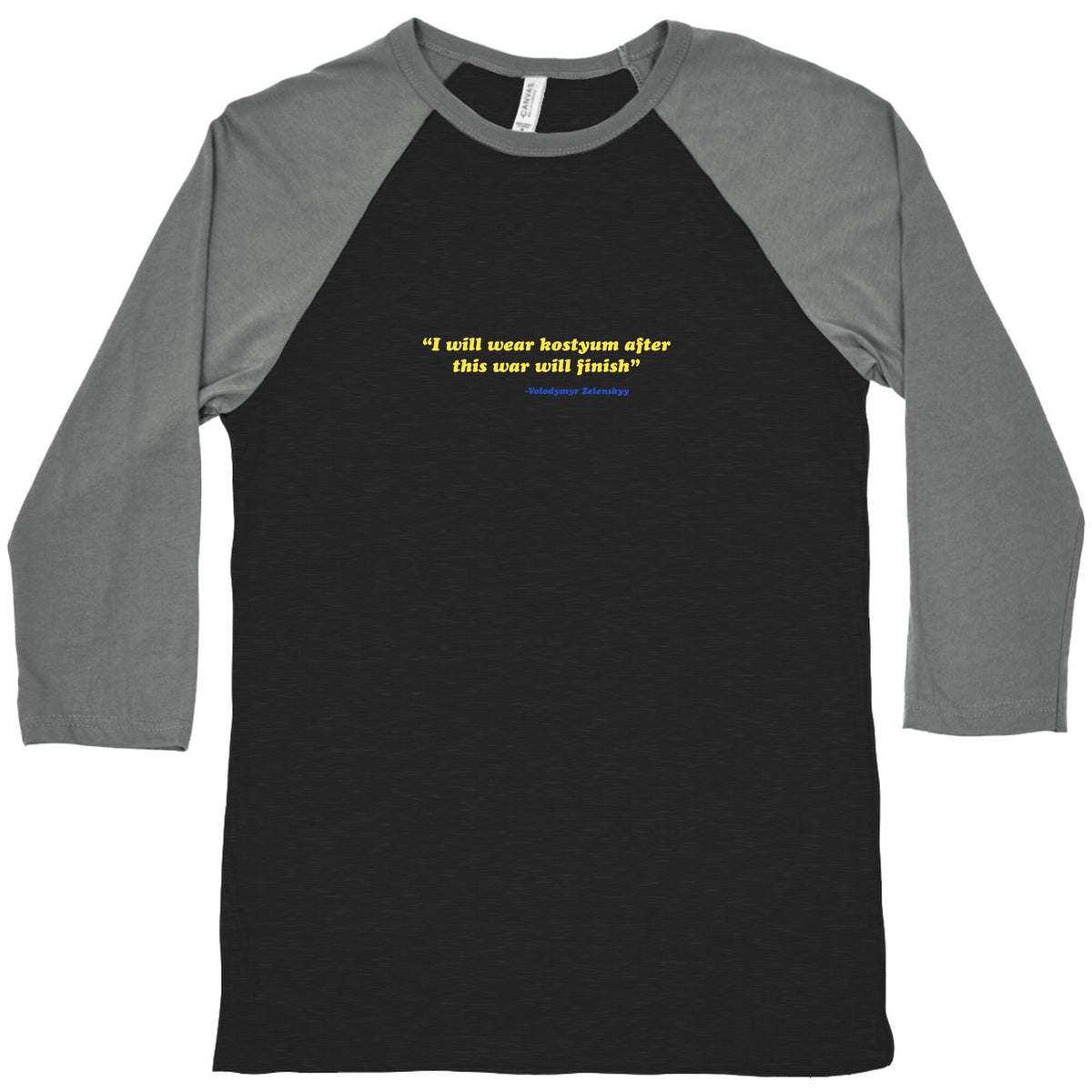 Zelensky Costume Quote Baseball Tee Unisex