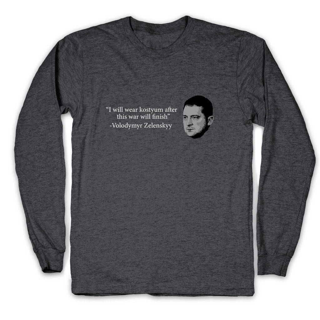 Zelensky Trump Costume Quote Longsleeve Tee Unisex