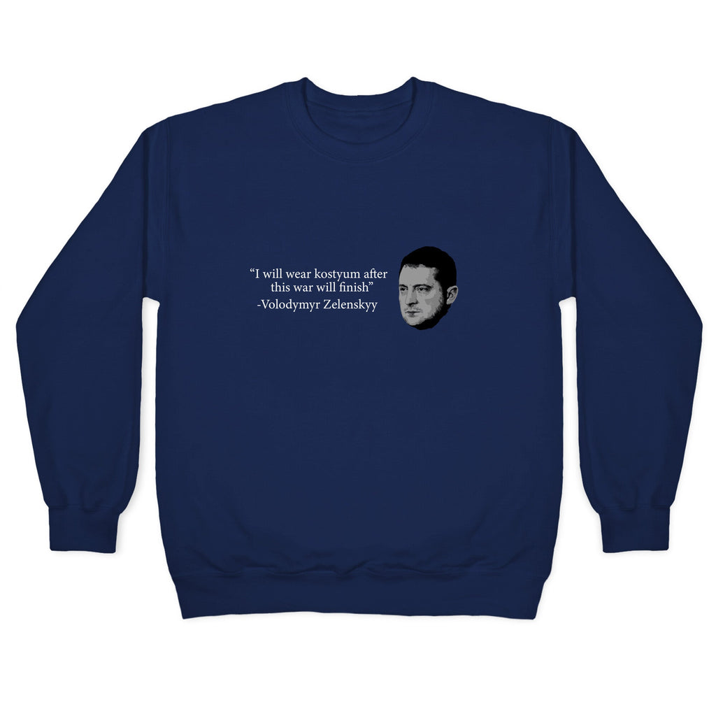 Zelensky Trump Costume Quote Crewneck Unisex