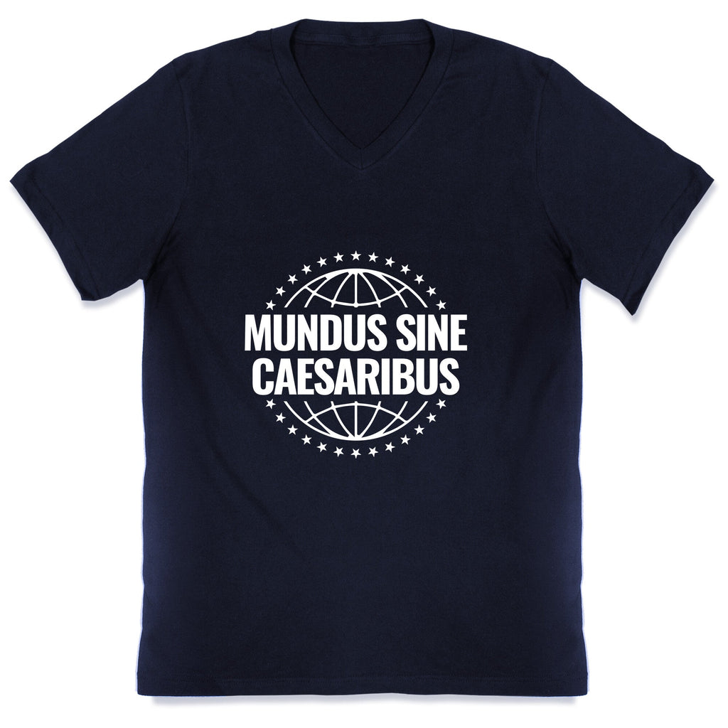 Mundus Sine Caesaribus Quote V-Neck Unisex