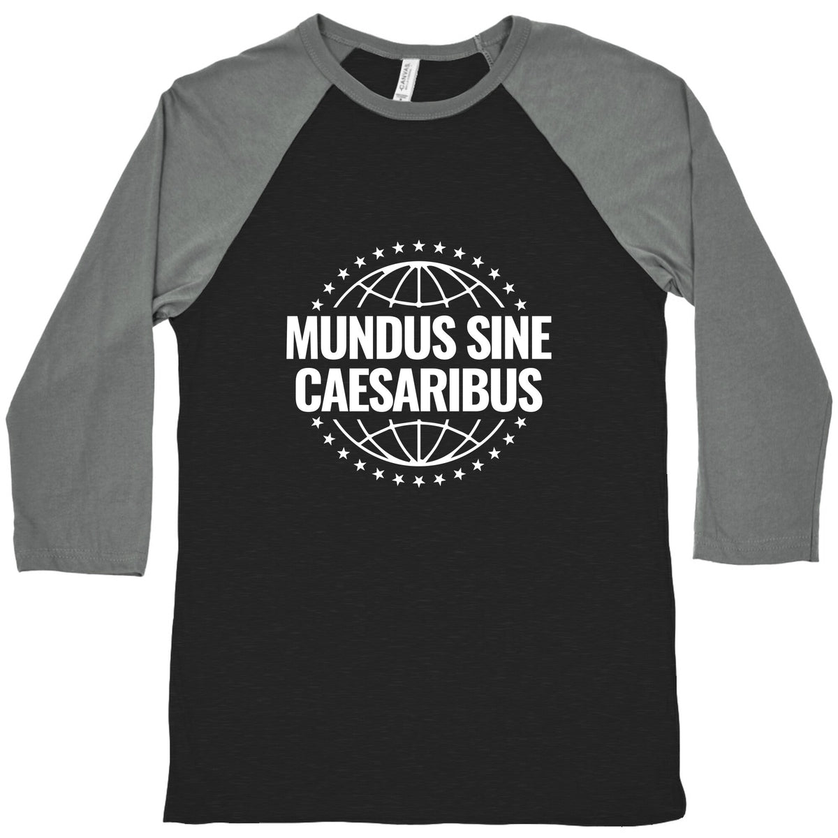 Mundus Sine Caesaribus Quote Baseball Tee Unisex