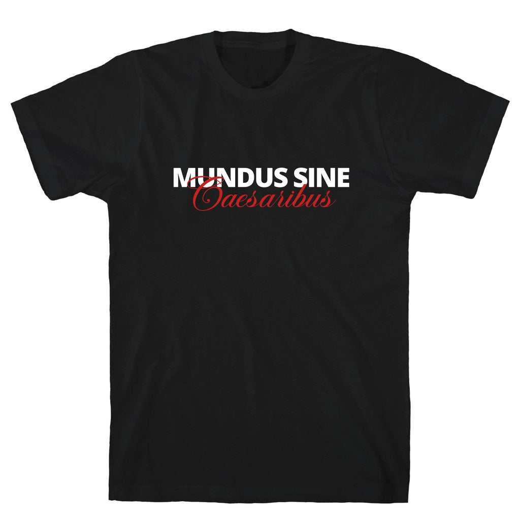 Mundus Sine Caesaribus CEO Quote Unisex