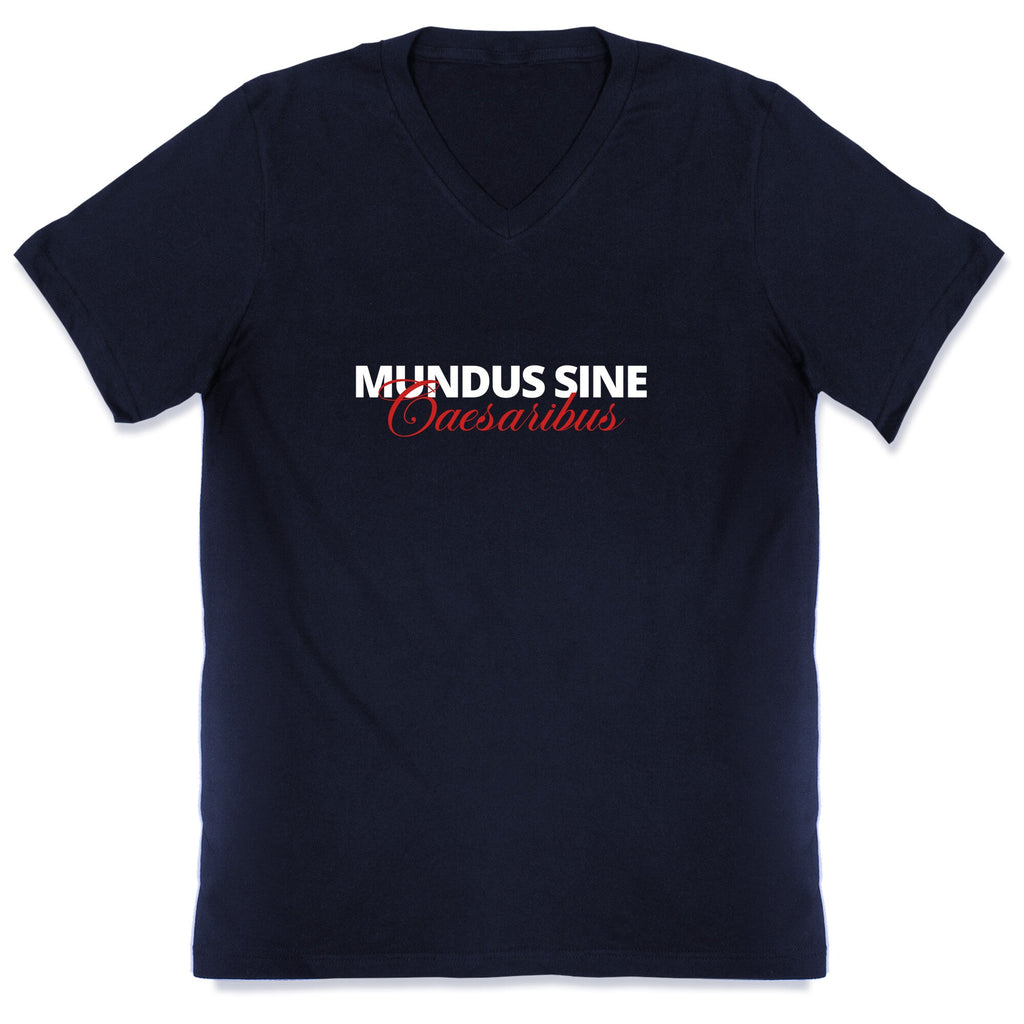Mundus Sine Caesaribus CEO Quote V-Neck Unisex