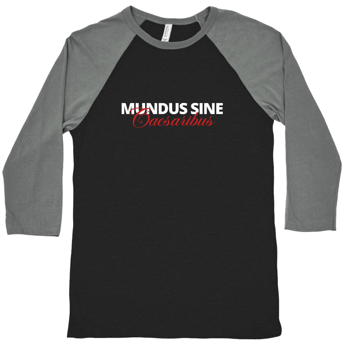 Mundus Sine Caesaribus CEO Quote Baseball Tee Unisex