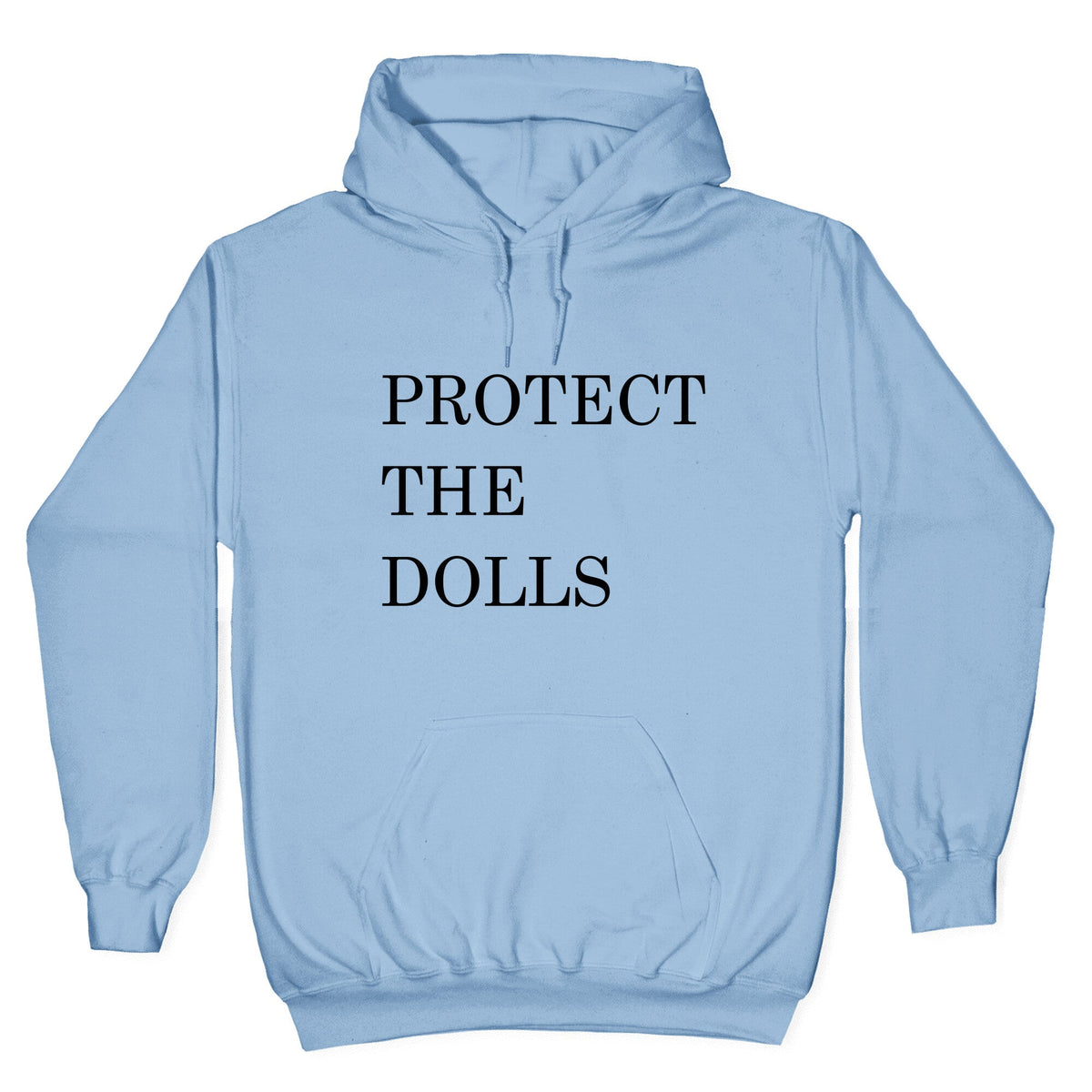 Protect The Dolls Unisex
