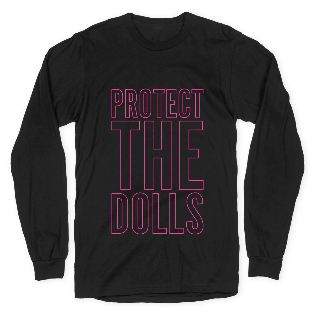 Protect The Dolls Trans Rights Longsleeve Tee Unisex