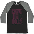 Protect The Dolls Trans Rights Baseball Tee Unisex