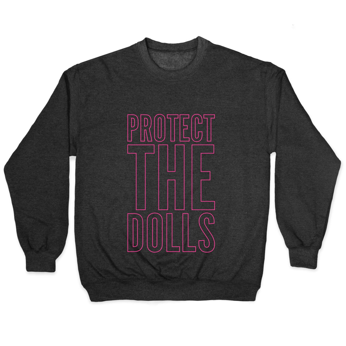 Protect The Dolls Trans Rights Crewneck Unisex