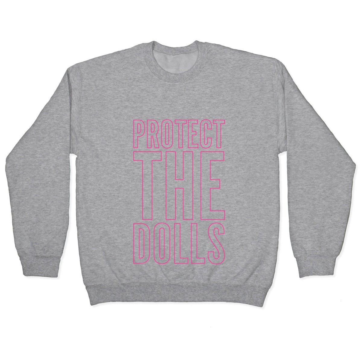Protect The Dolls Trans Rights Crewneck Unisex