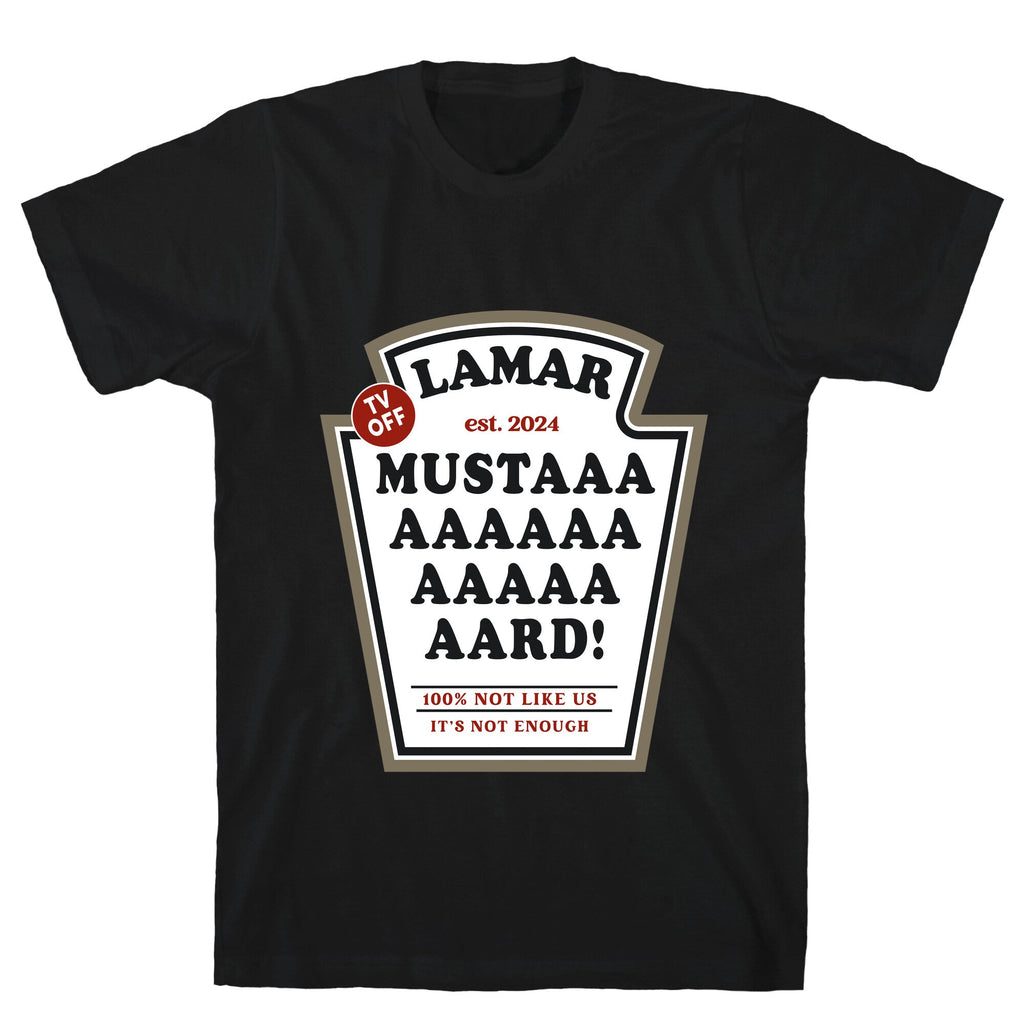 Kendrick Mustard TV Off Unisex