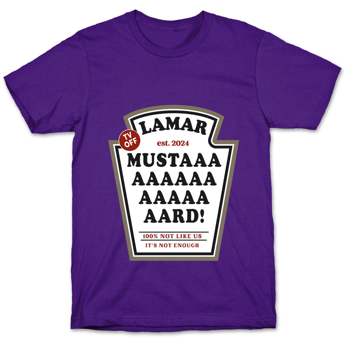 Kendrick Mustard TV Off Unisex