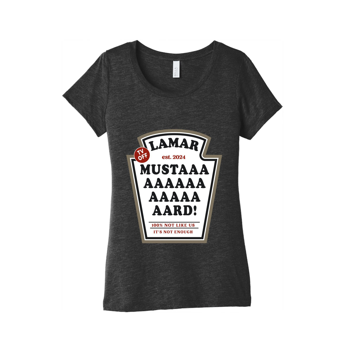 Kendrick Mustard TV Off Womens Triblend Tee Unisex